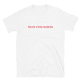 Hello Titty Kattoo